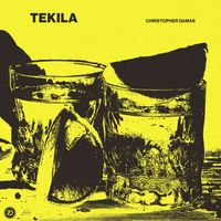 Christopher Damas - Tekila