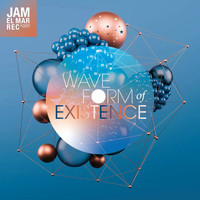 Jam El Mar - Waveform of Existence