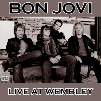 Bon Jovi - Live At Wembley (Live)