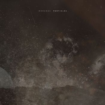 Morunas - Particles