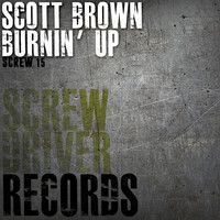 Scott Brown - Burnin' Up