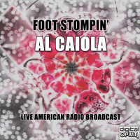 Al Caiola - Foot Stompin'