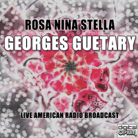 Georges Guetary - Rosa Nina Stella