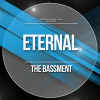The Bassment - Eternal EP