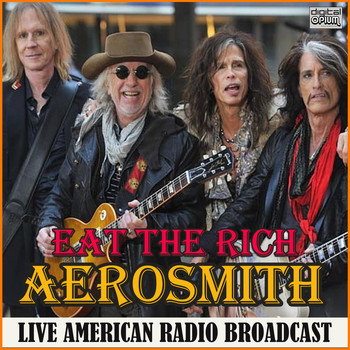 Aerosmith - Eat the Rich (Live)