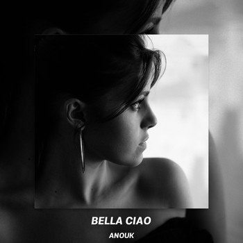 Anouk - Bella Ciao