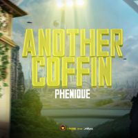 Phenique - Another Coffin