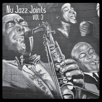 Various Artists - Nu Jazz Joints, Vol. 3