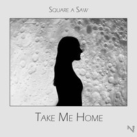 Square a Saw - Take Me Home