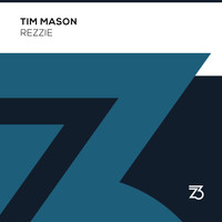 Tim Mason - Rezzie