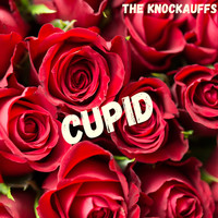 The Knockauffs - Cupid