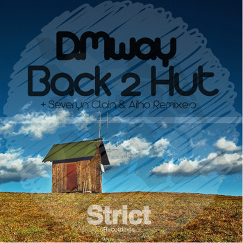 D.Mway - Back 2 Hut