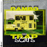 Rambo - Trapscars (Explicit)