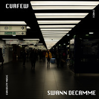 Swann Decamme - Curfew