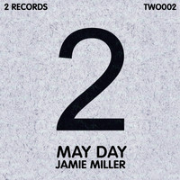 Jamie Miller - May Day