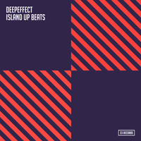 Deepeffect - Island Up Beats