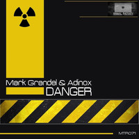 Mark Grandel, Adinox - Danger