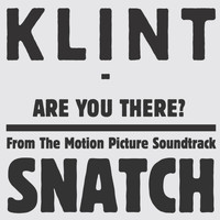 Klint - Are You There?