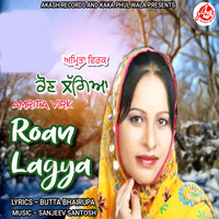 Amrita Virk - Roan Lagya