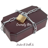 Jordan B Smith Jr. - Curiosity Box
