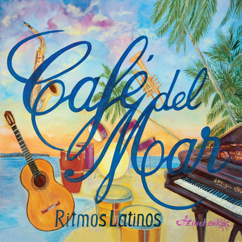 Café Del Mar - Ritmos Latinos