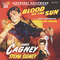 Miklós Rózsa - Blood on the Sun (Original Motion Picture Soundtrack)