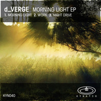 d_Verge - Morning Light EP