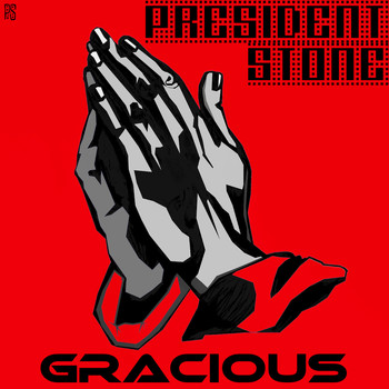 President Stone - Gracious