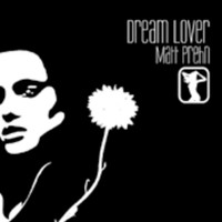 Matt Prehn - Dream Lover