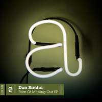 Don Rimini - Fear Of Missing Out