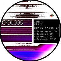 Jayce - Brave Hands - EP