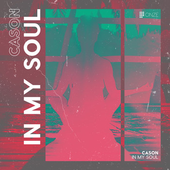 Cason - In My Soul