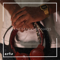 Arto - Canetando Sonhos