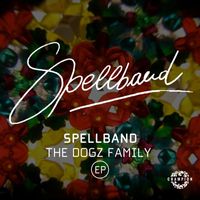 Spellband - The Dogz Family EP