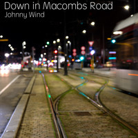 Johnny Wind - Down in Macombs Road