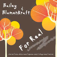 Bailey & Blumenkraft - For Real