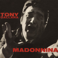 Tony Dallara - Madonnina