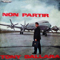 Tony Dallara - Non Partir (1958)