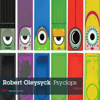 Robert Oleysyck - Psyclops