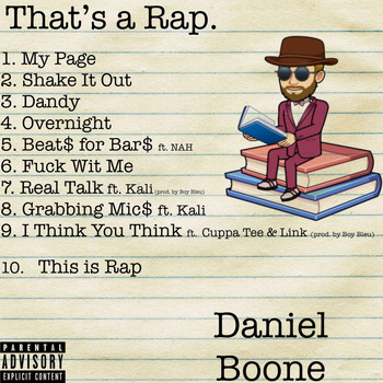 Daniel Boone - That’s a Rap! (Explicit)
