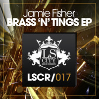 Jamie Fisher - Brass N Tings EP