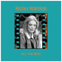 Melina Mercouri - All The Best
