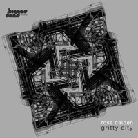 Ross Caiden - Gritty City