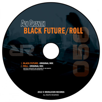 Adi Granth - Black Future / Roll
