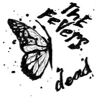 The Fevers - Dead