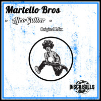 Martello Bros - Afro Guitar