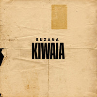 Suzana - Kiwaia