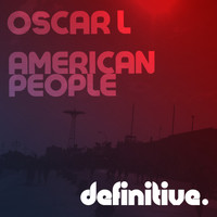 Oscar L - American People
