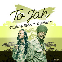 Nature Ellis - To Jah