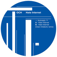 OCH - Hate Internet